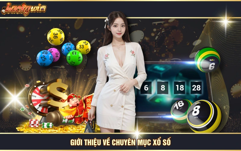 Giới thiệu về chuyên mục xổ số